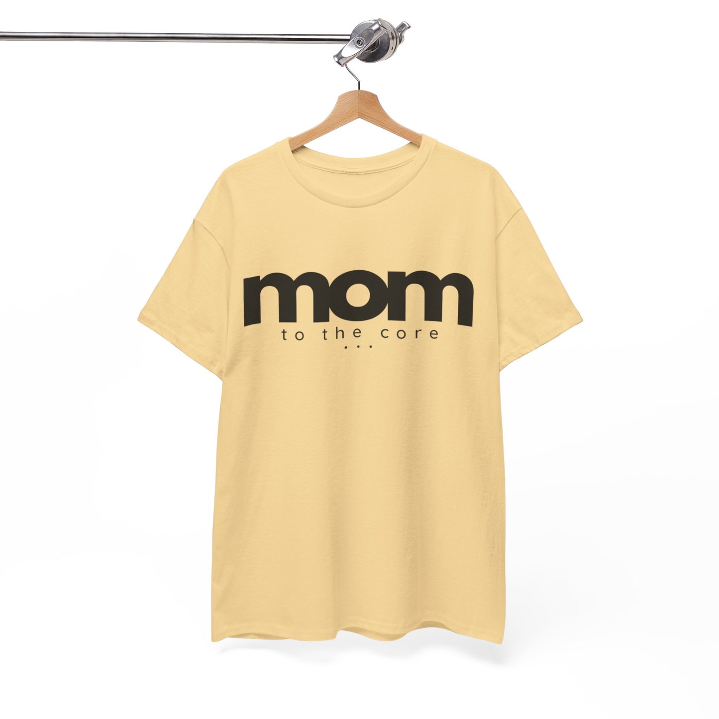 Mom To The Core Tee