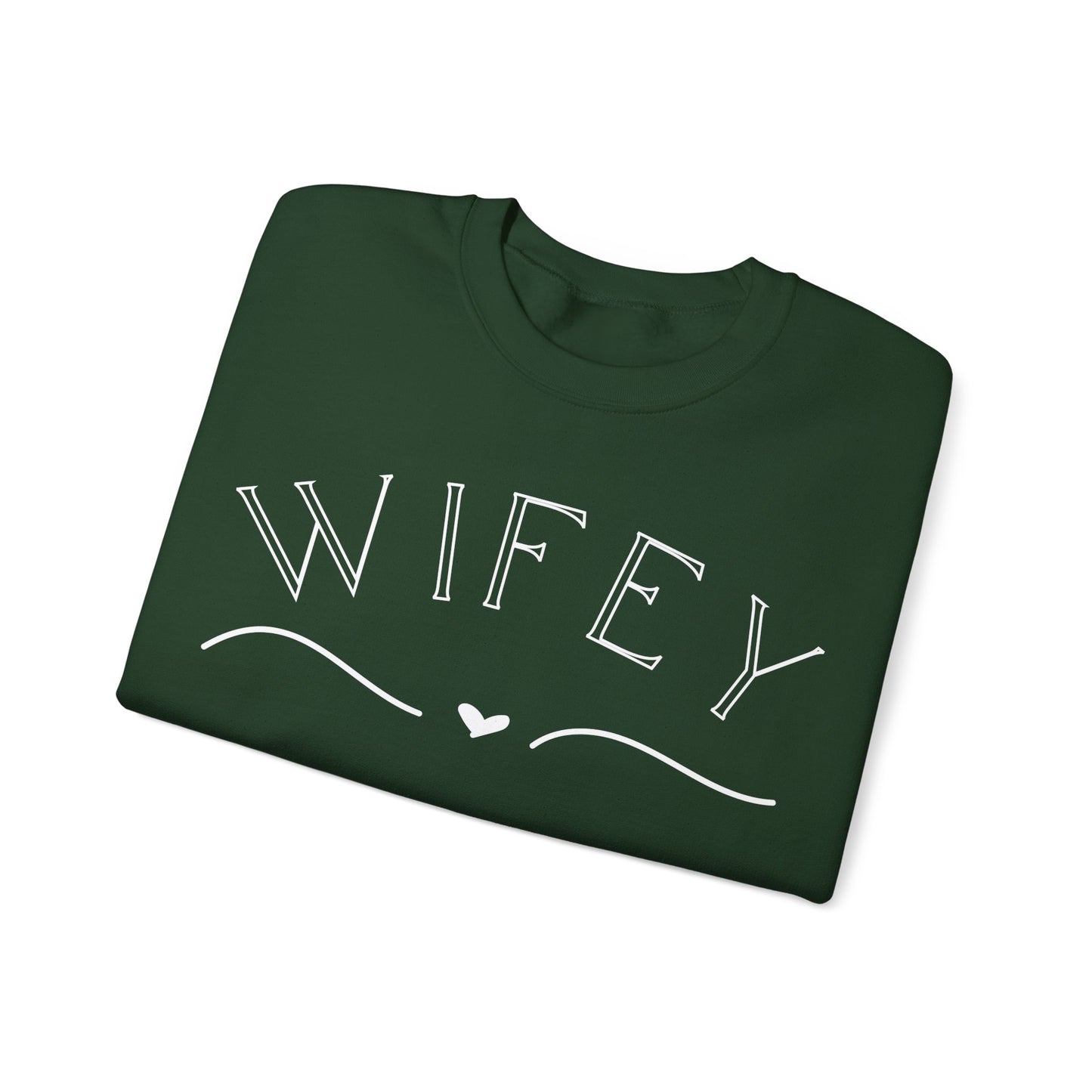 Wifey Sweatshirt