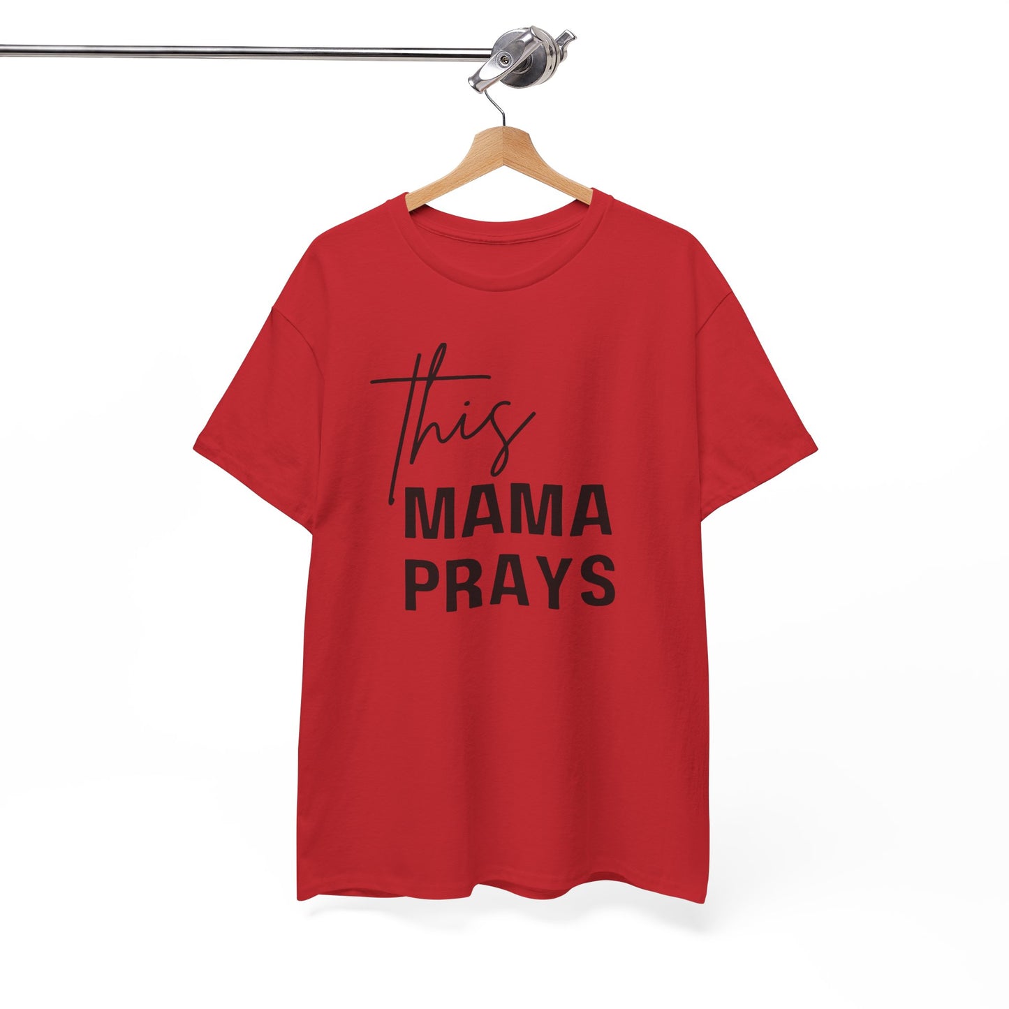 This Mama Prays Tee