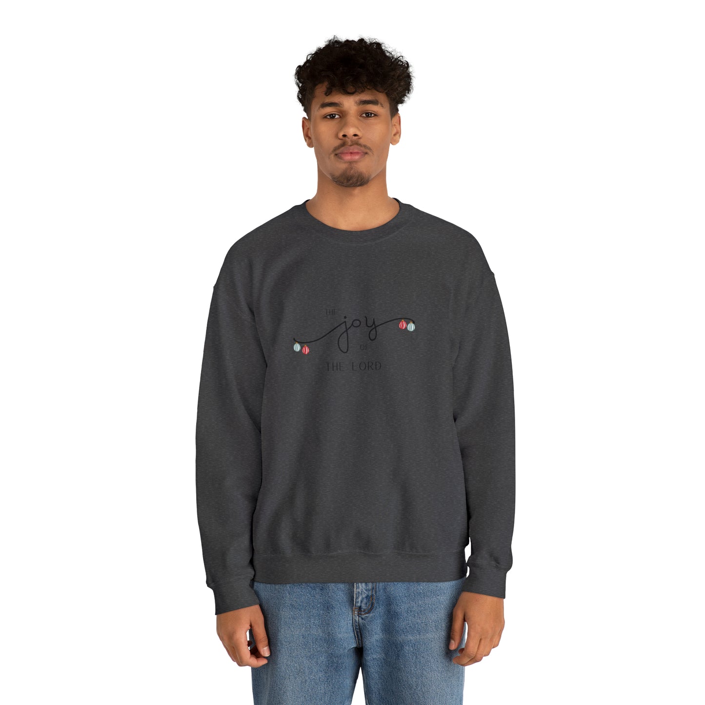 "Joy of The Lord" Crewneck Sweatshirt