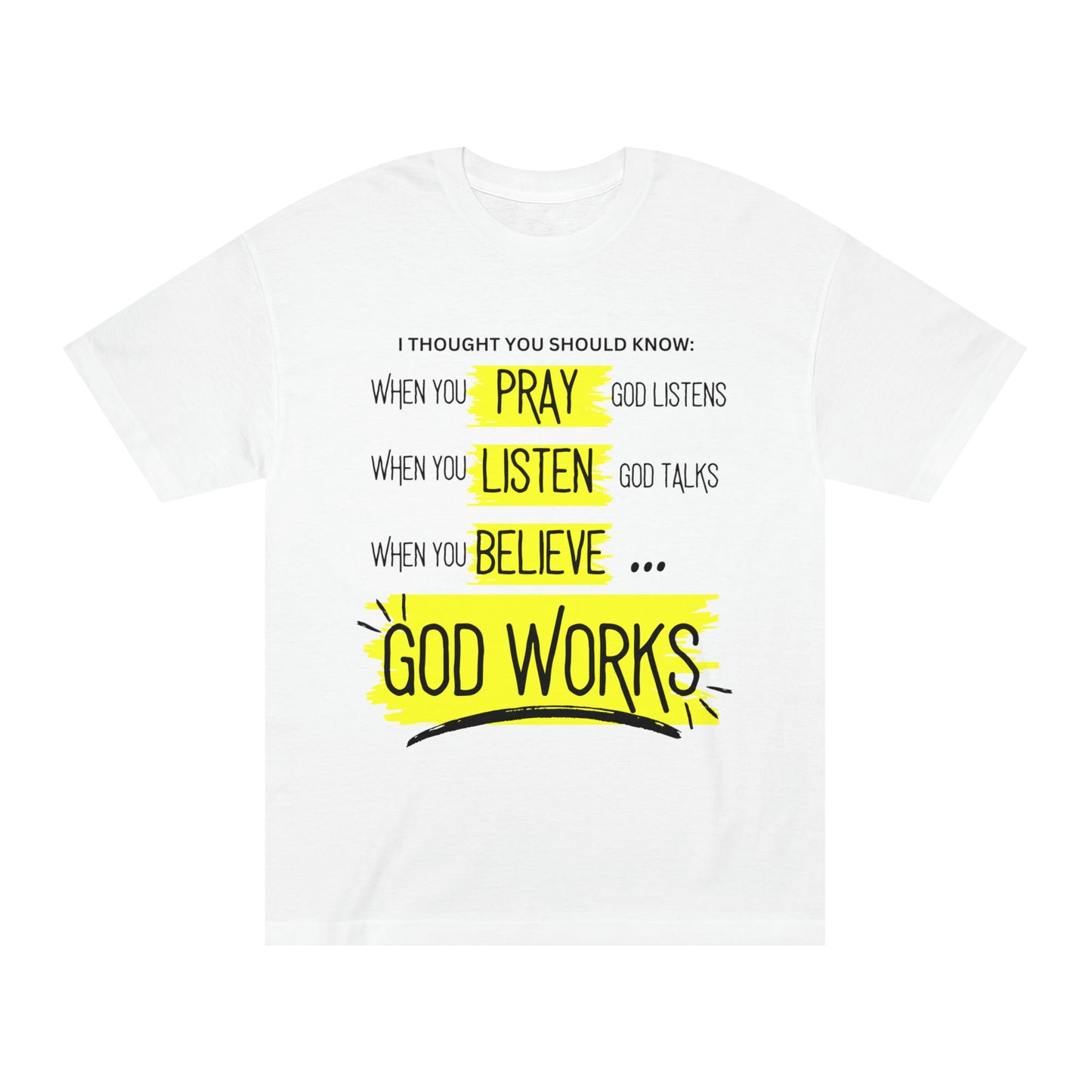 God Works T-Shirt