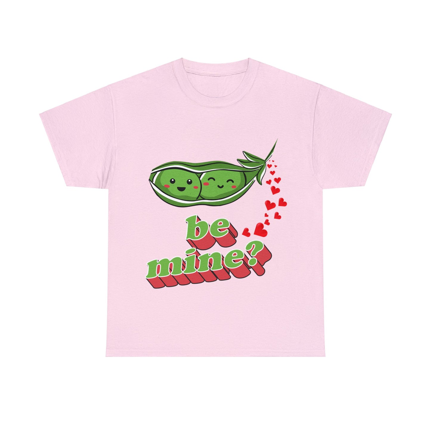 Peas Be Mine T-Shirt