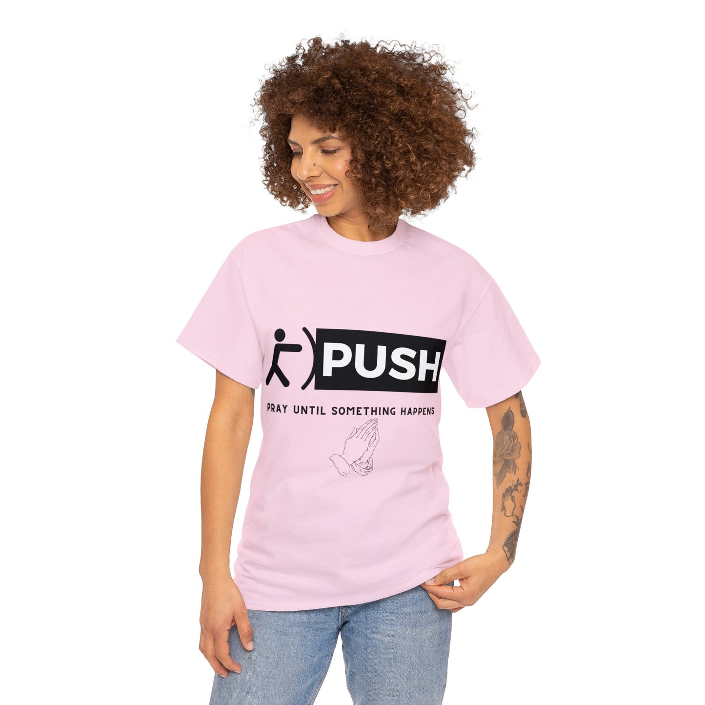 PUSH T-Shirt