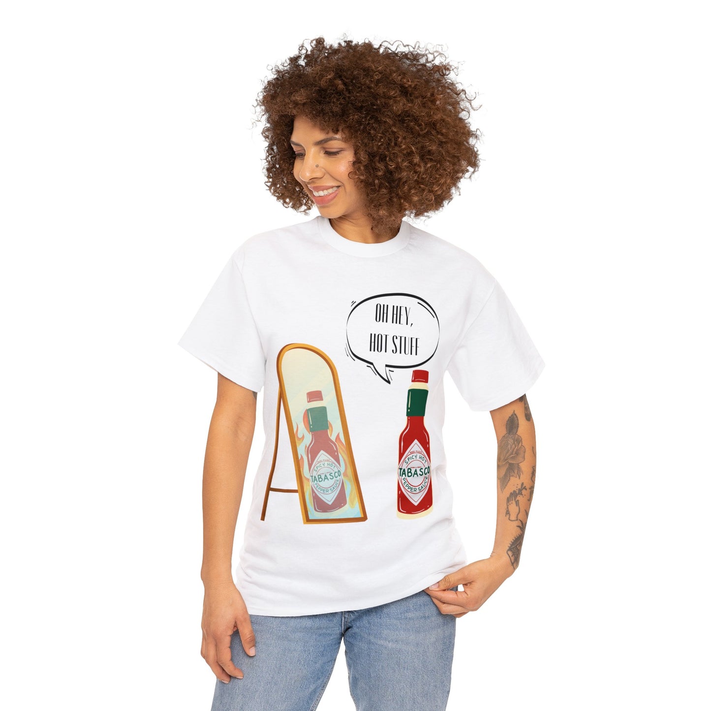 "Hey Hot Stuff" T-Shirt