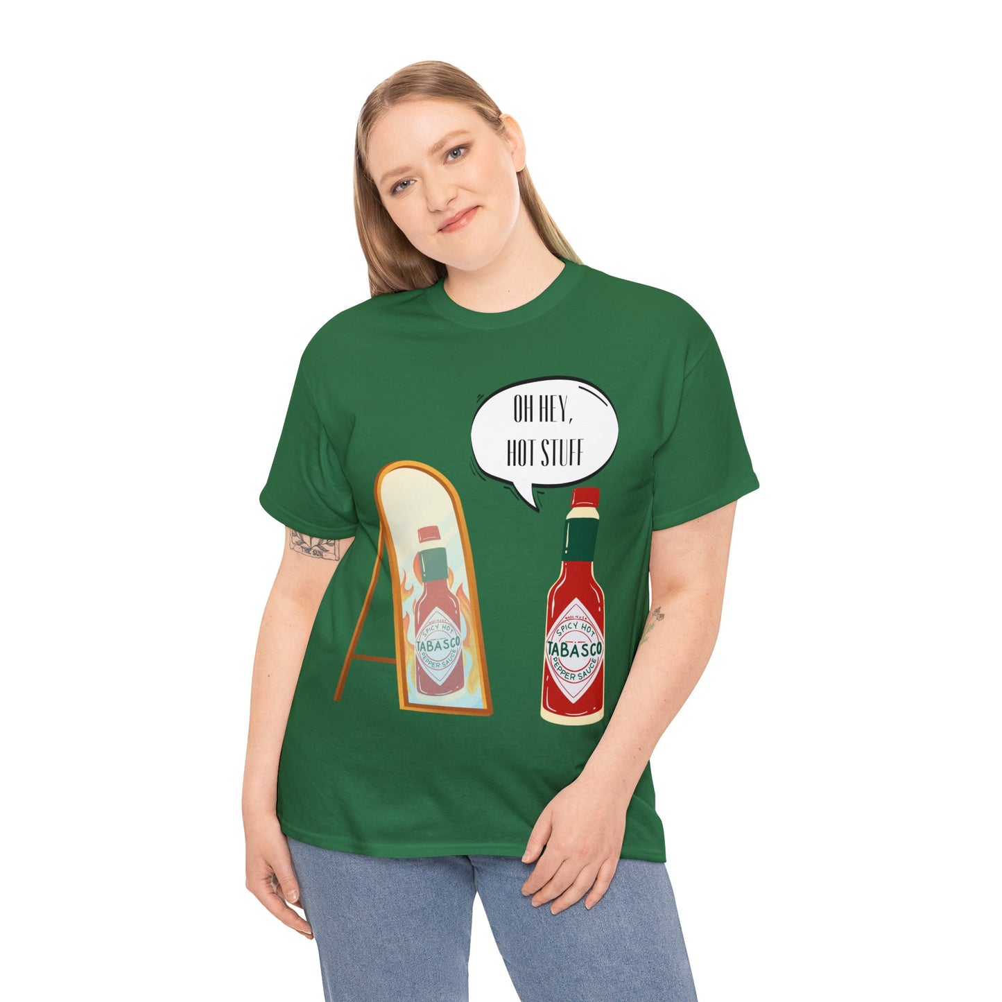 "Hey Hot Stuff" T-Shirt