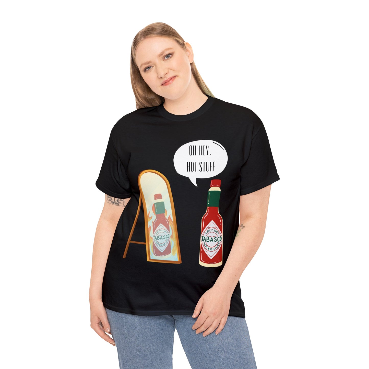 "Hey Hot Stuff" T-Shirt