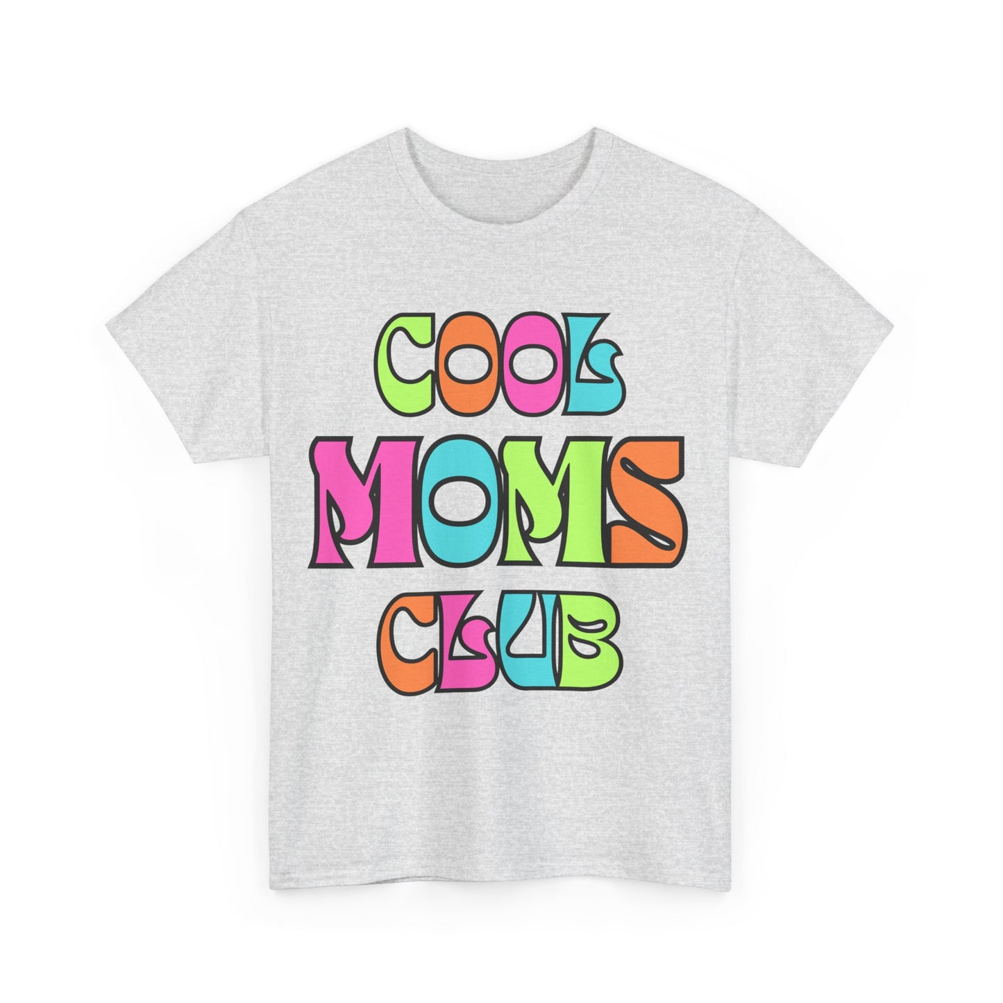 Cool Moms Club Tee