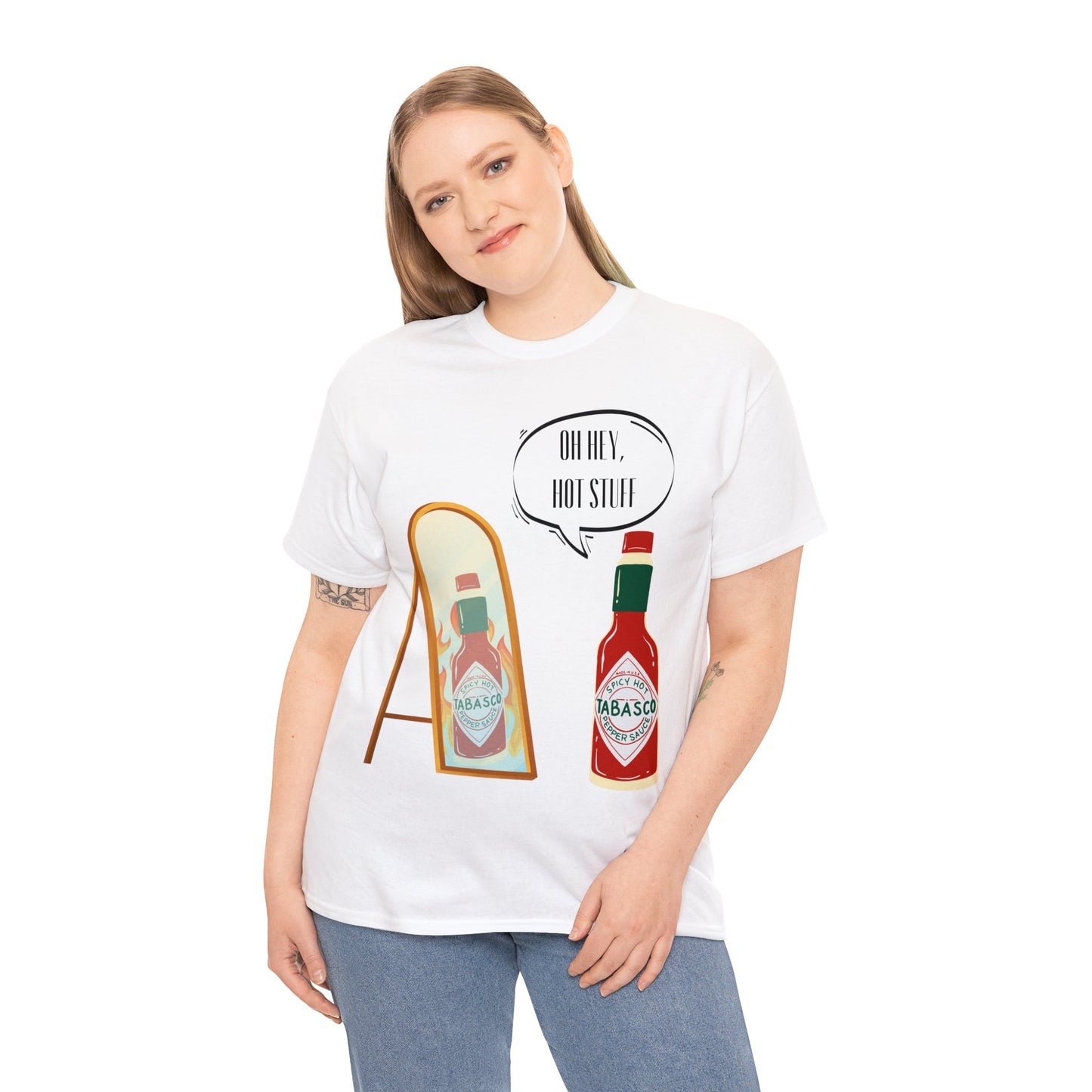 "Hey Hot Stuff" T-Shirt