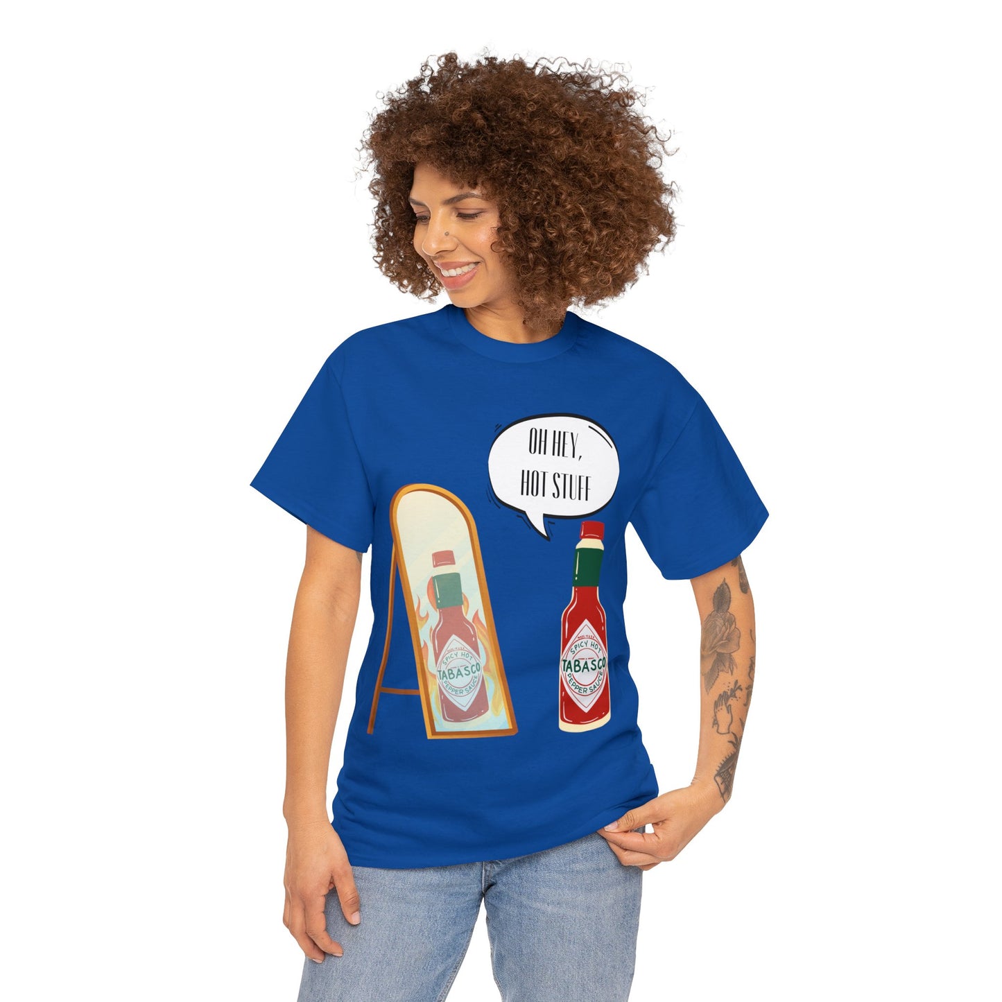 "Hey Hot Stuff" T-Shirt