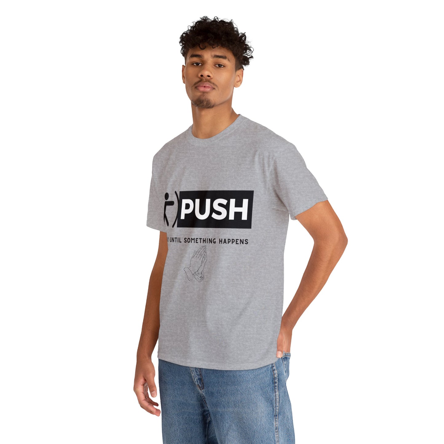 PUSH T-Shirt