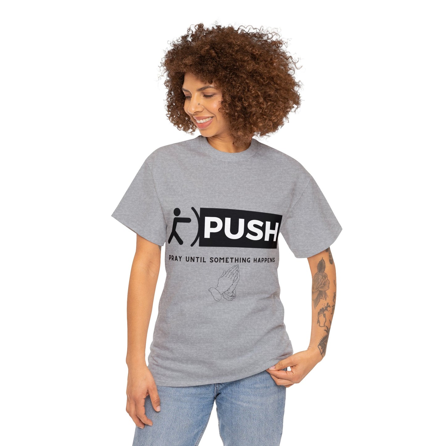 PUSH T-Shirt