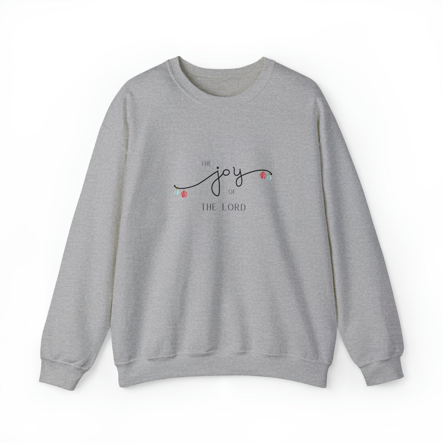 "Joy of The Lord" Crewneck Sweatshirt