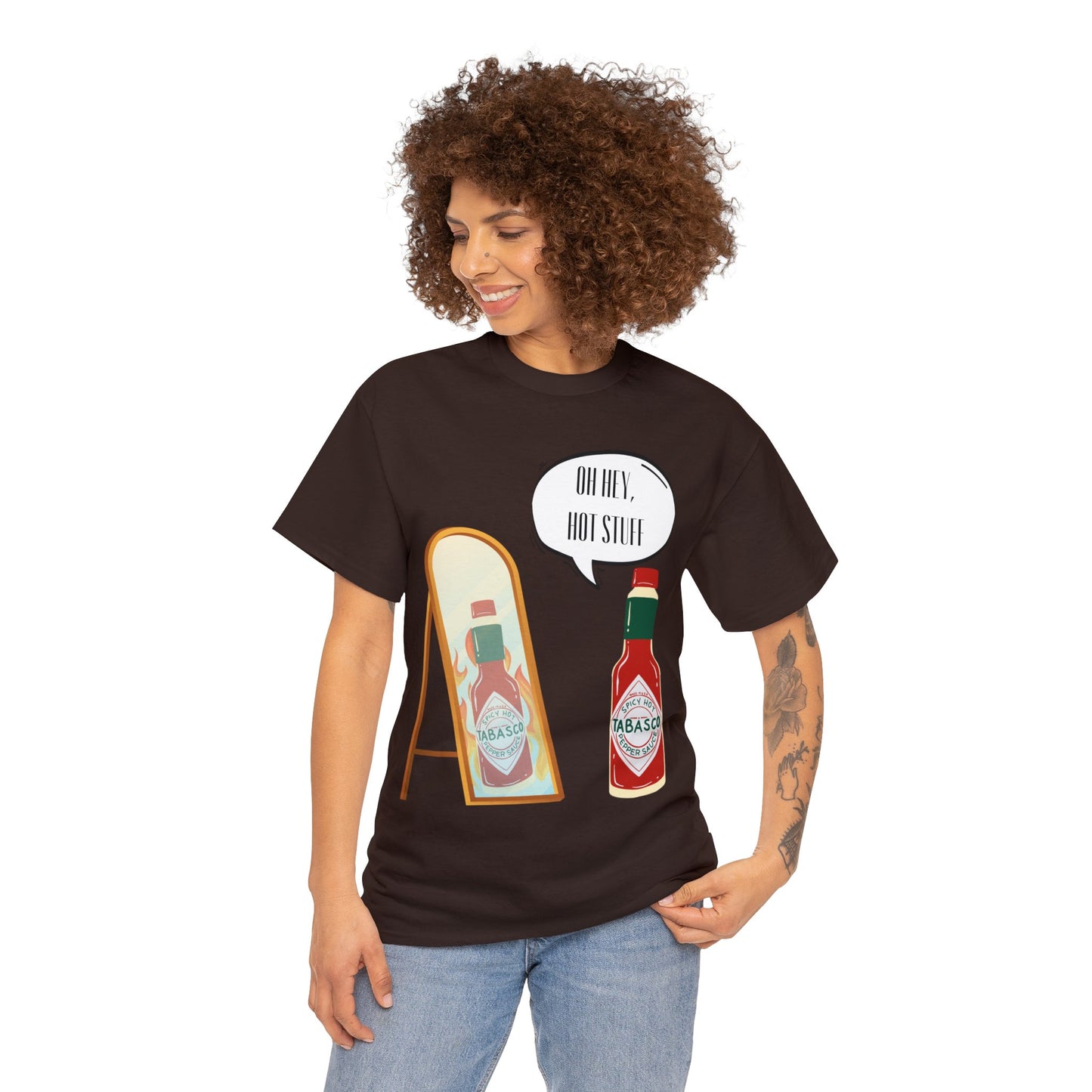 "Hey Hot Stuff" T-Shirt