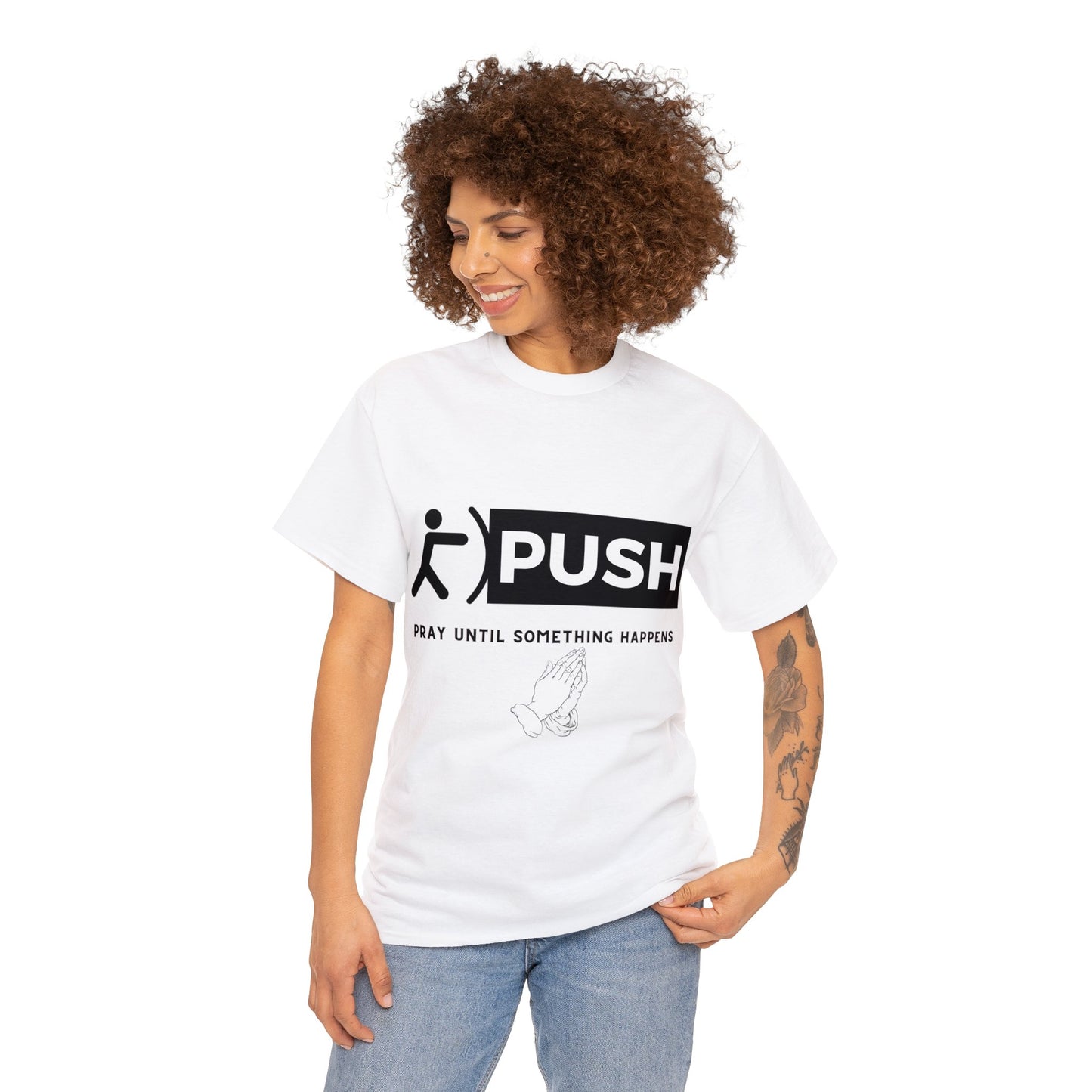 PUSH T-Shirt