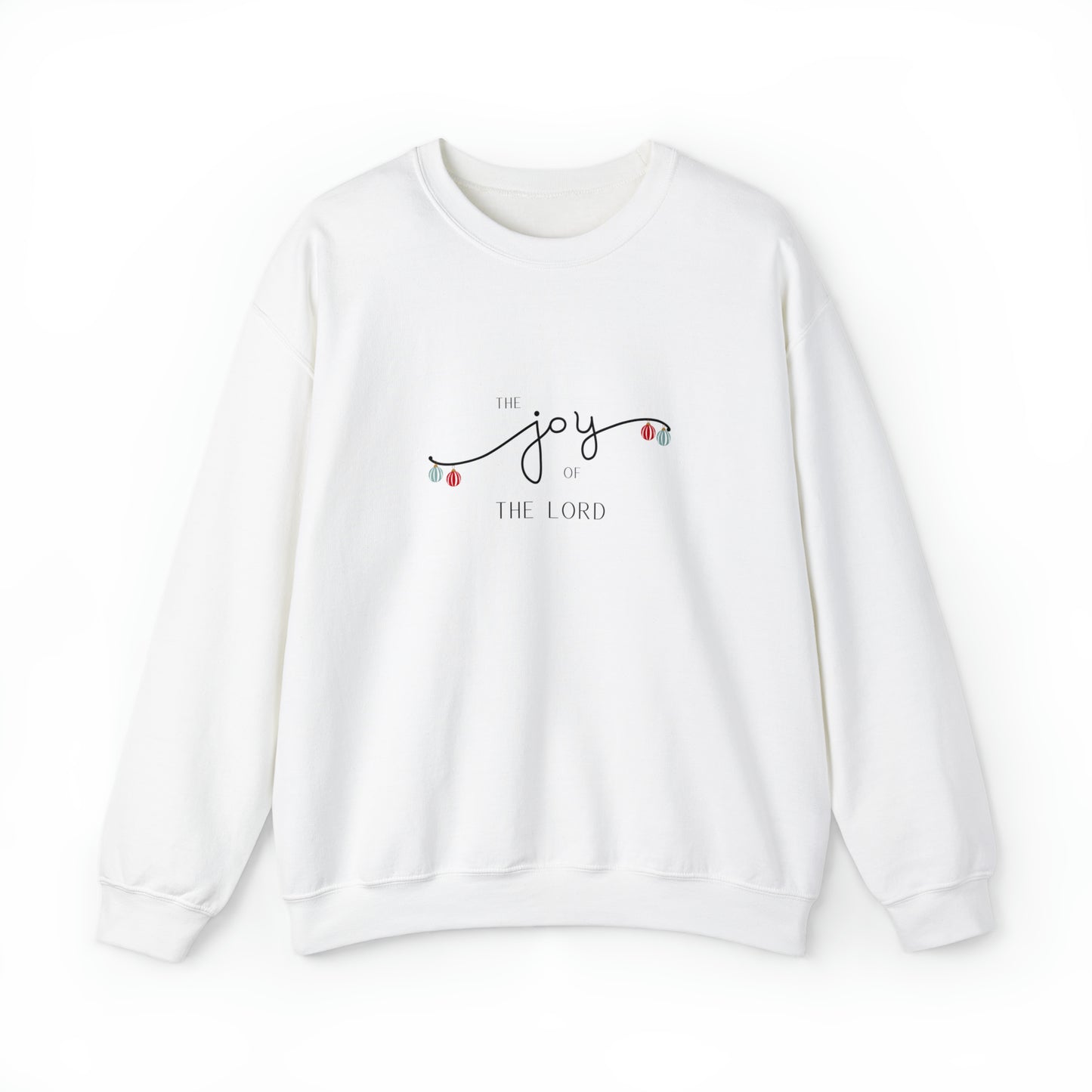 "Joy of The Lord" Crewneck Sweatshirt