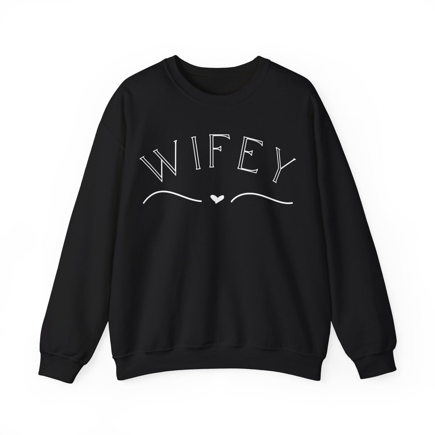 Wifey Sweatshirt