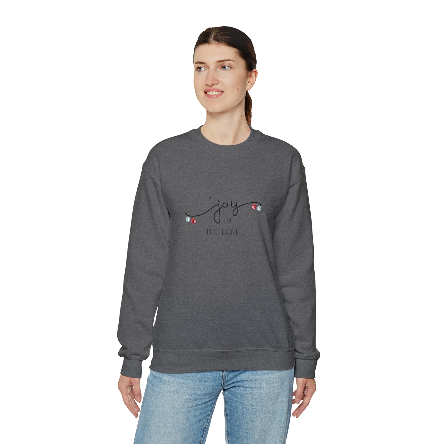 "Joy of The Lord" Crewneck Sweatshirt