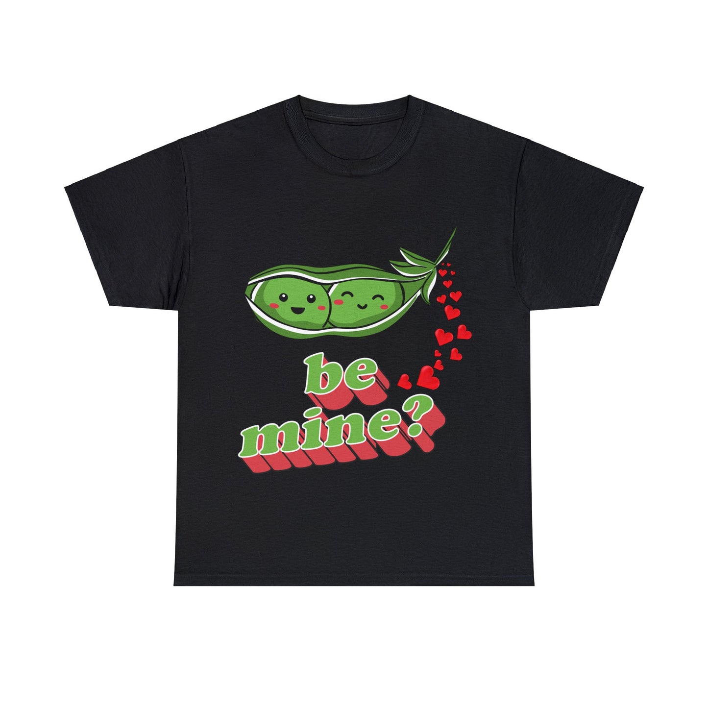 Peas Be Mine T-Shirt