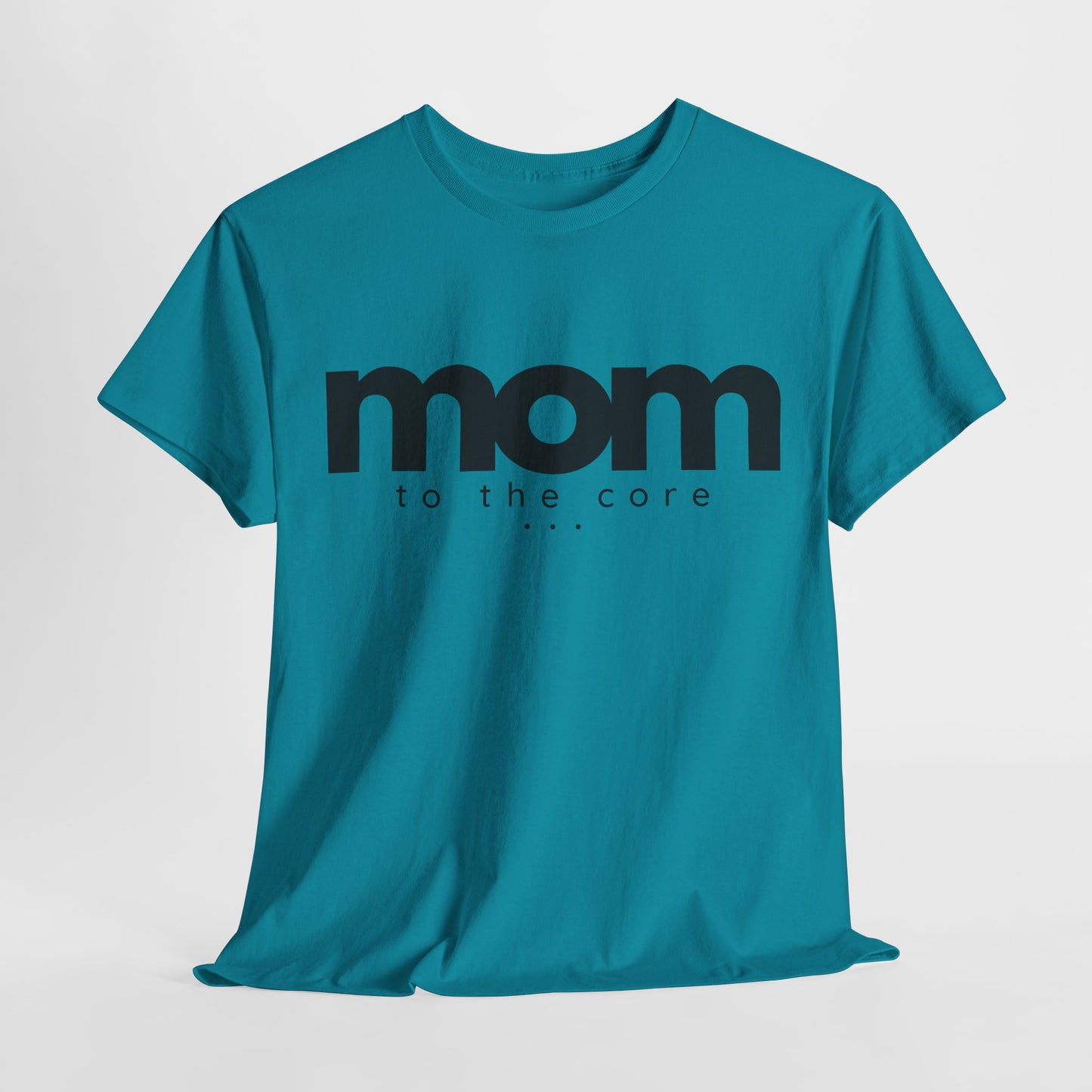 Mom To The Core Tee