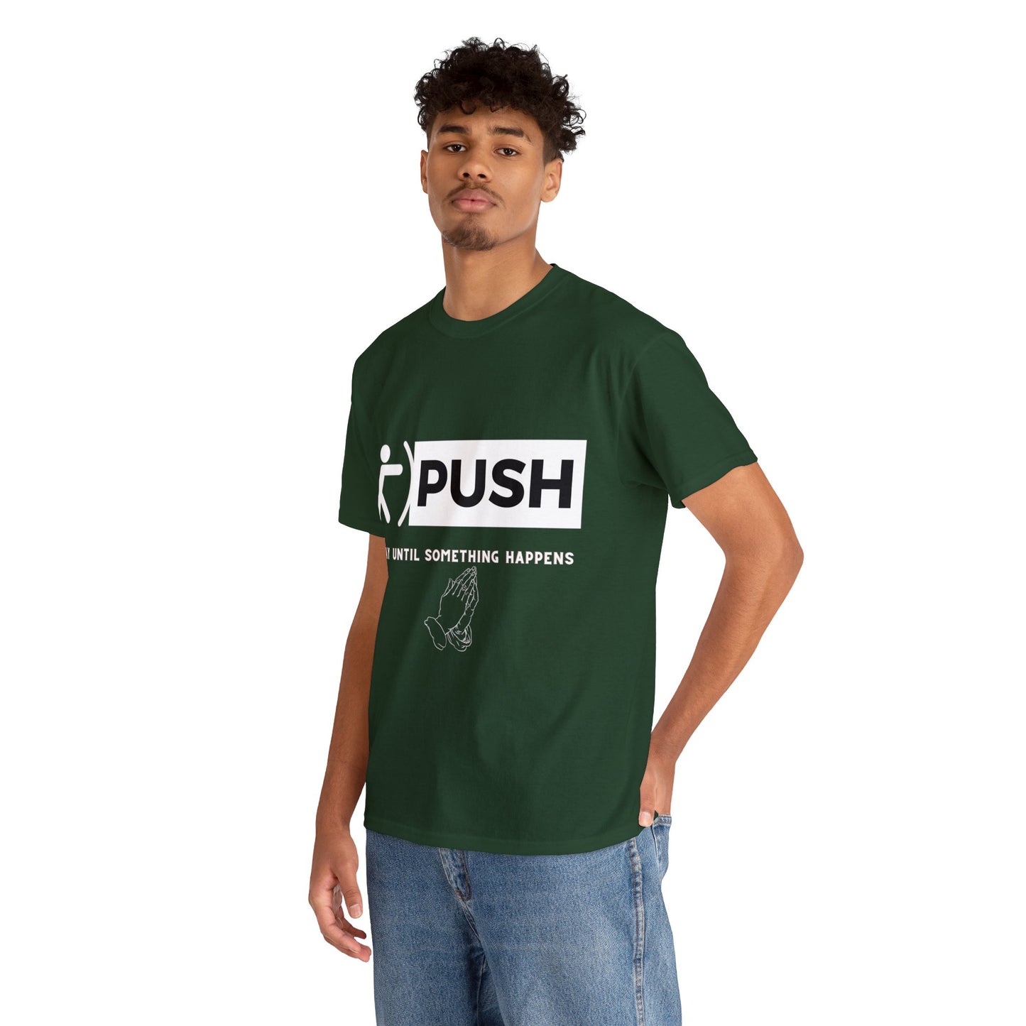 PUSH T-Shirt