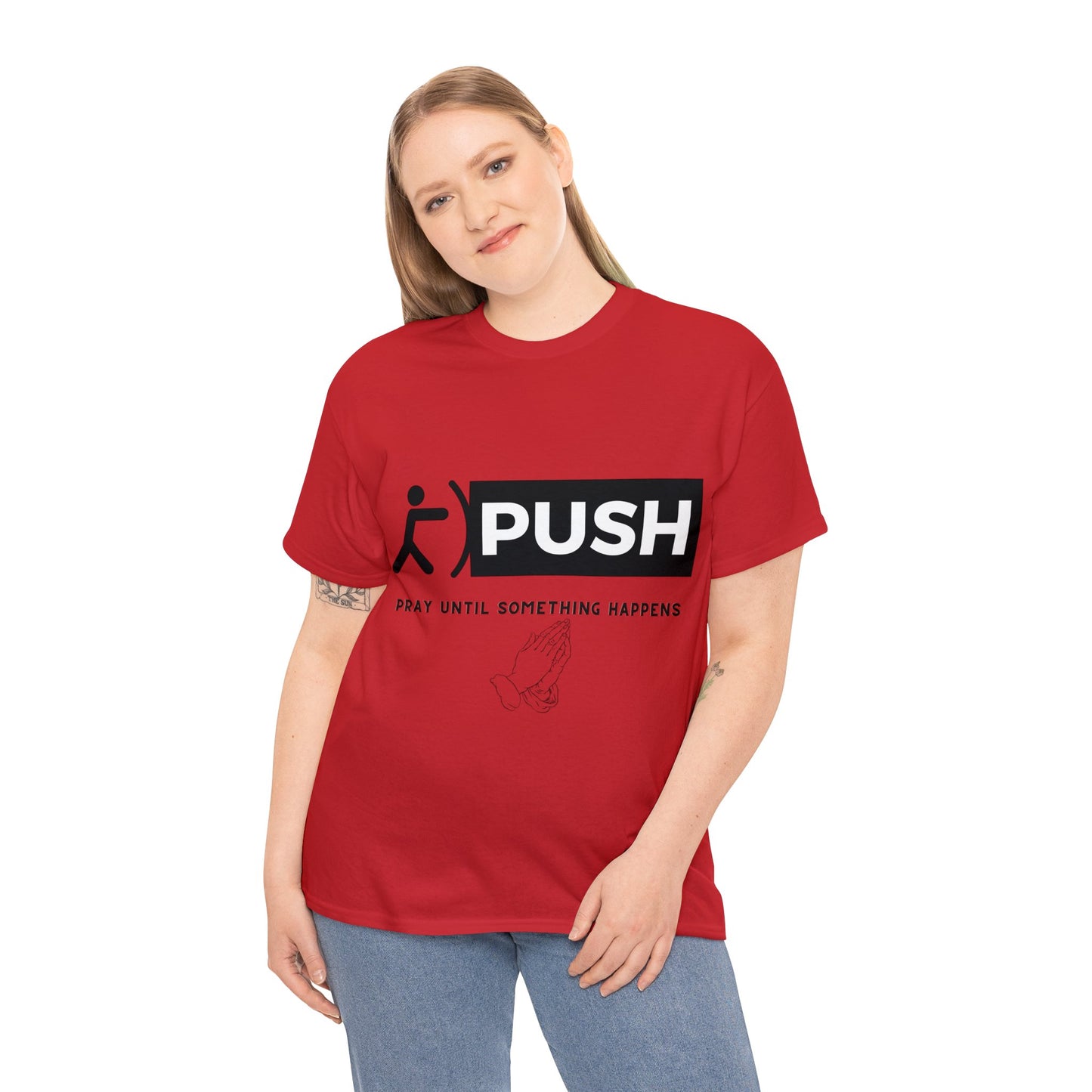 PUSH T-Shirt