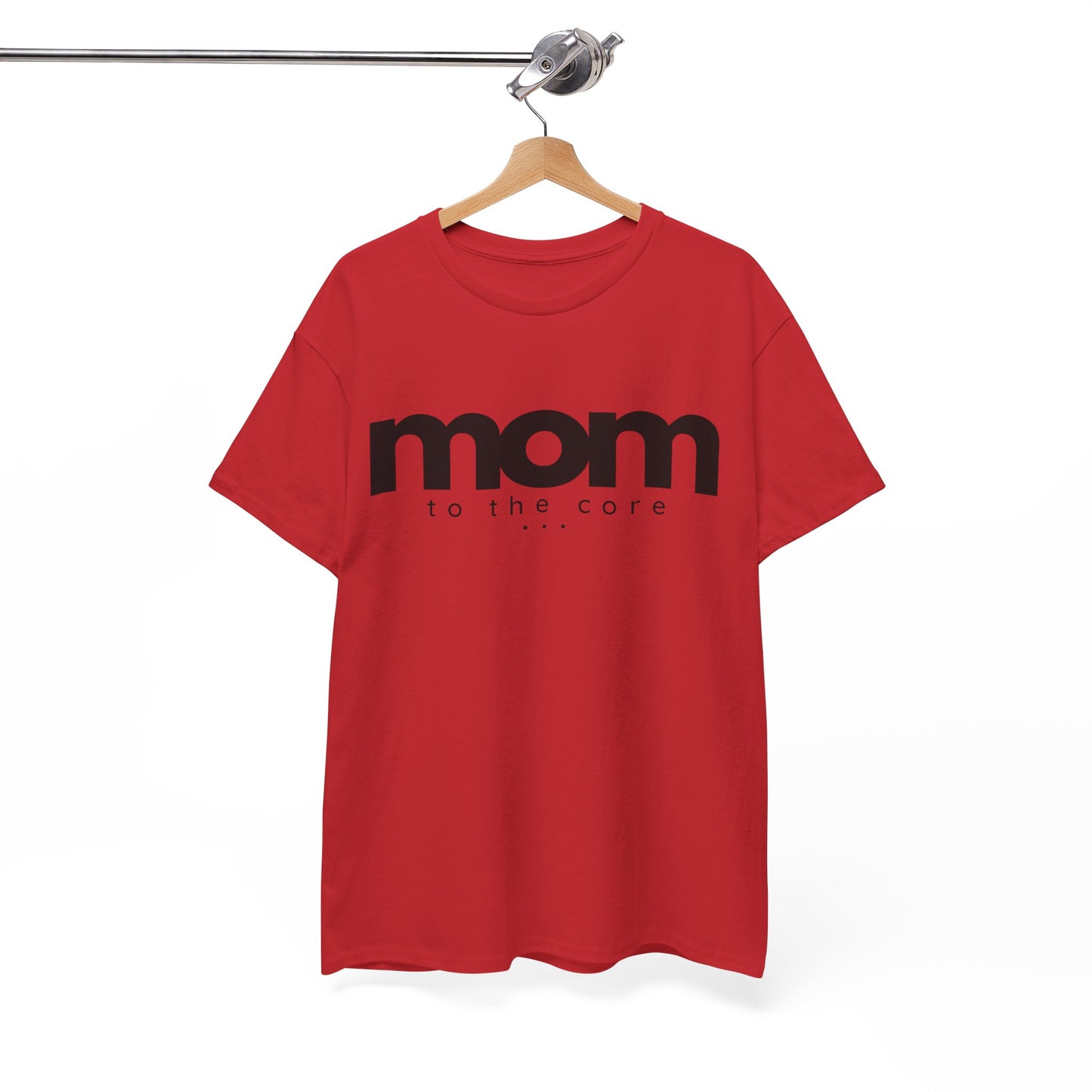 Mom To The Core Tee