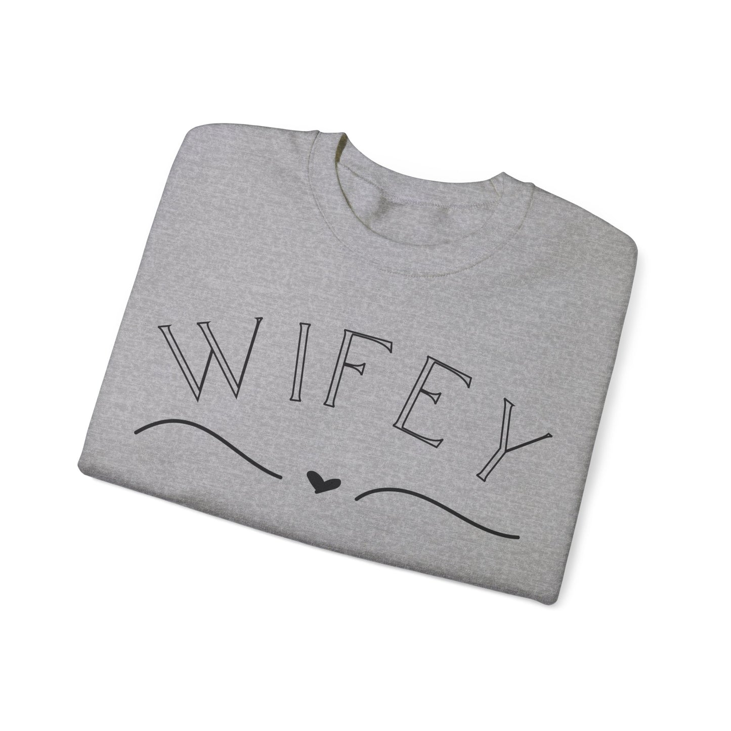 Wifey Sweatshirt