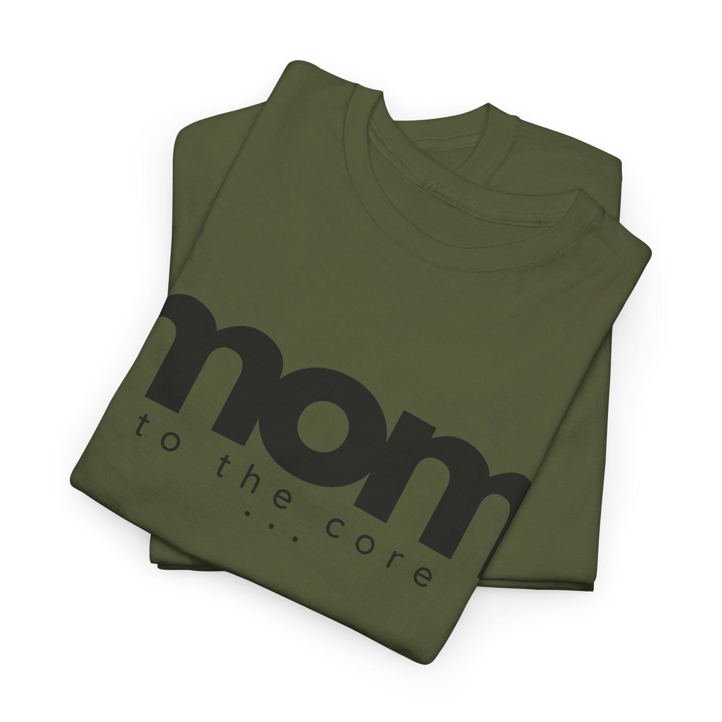 Mom To The Core Tee