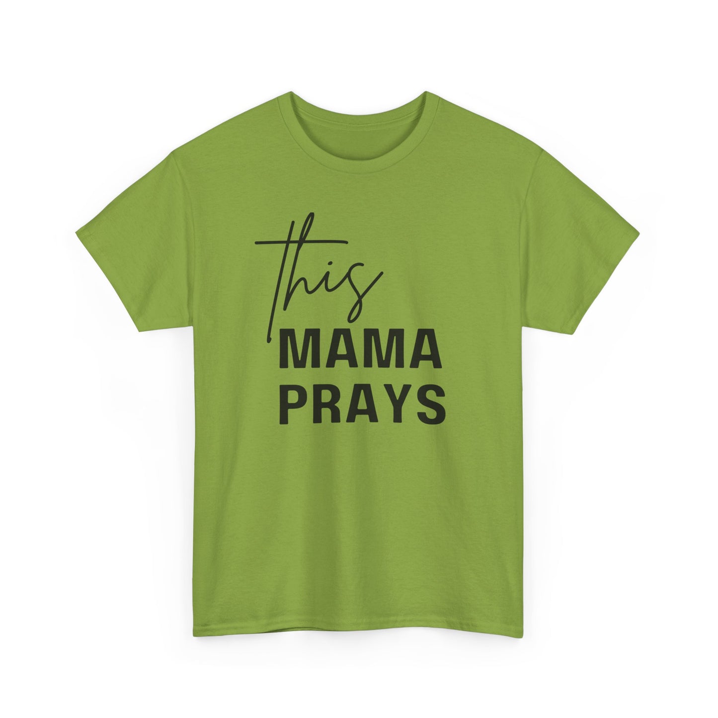 This Mama Prays Tee