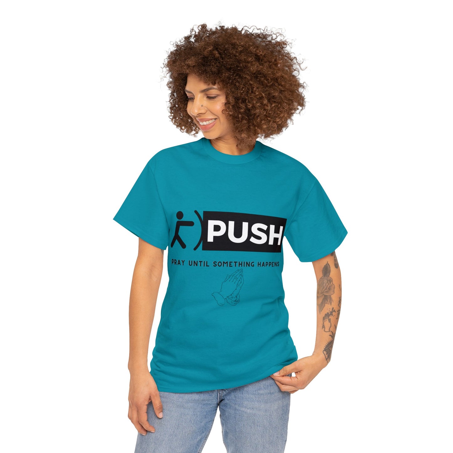 PUSH T-Shirt