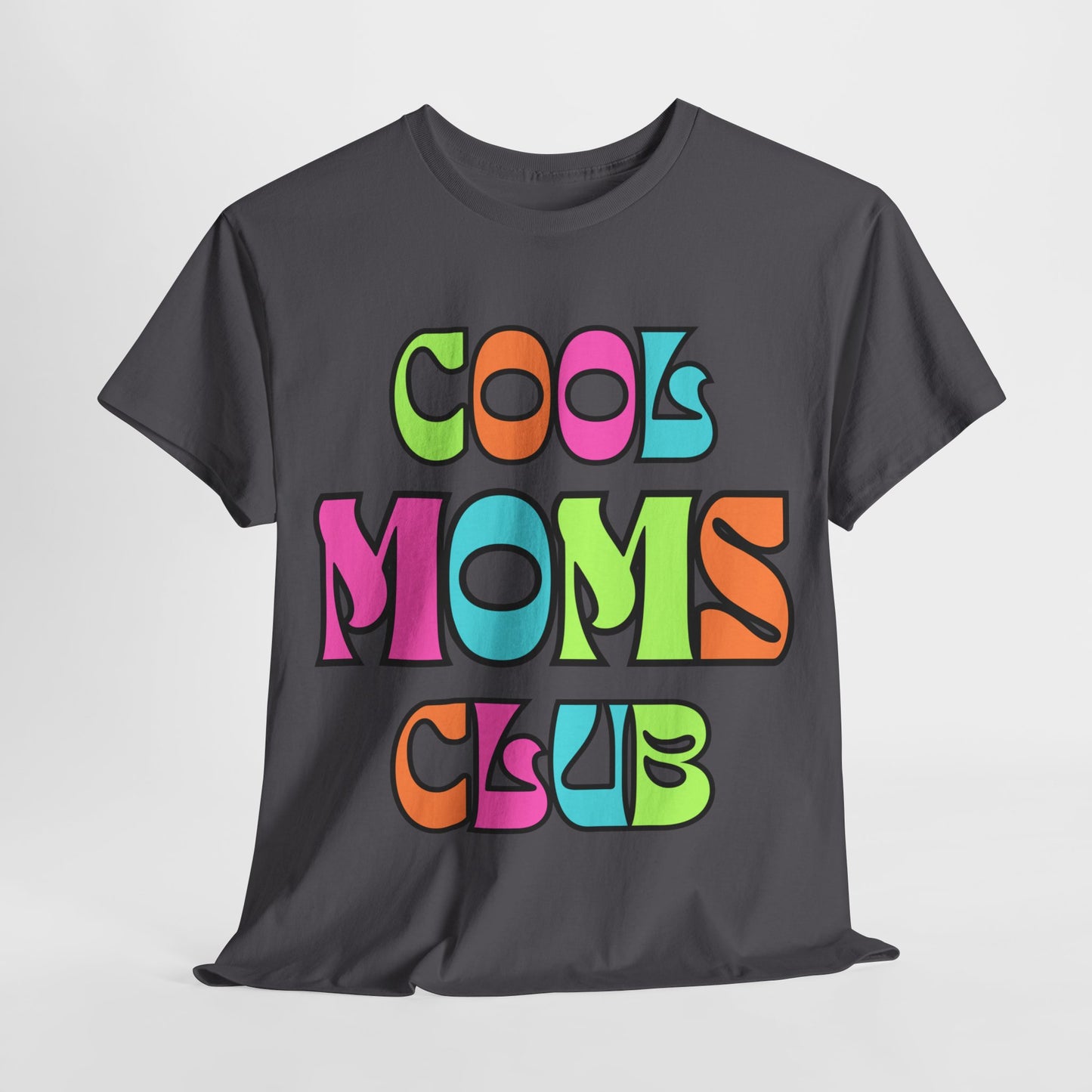 Cool Moms Club Tee