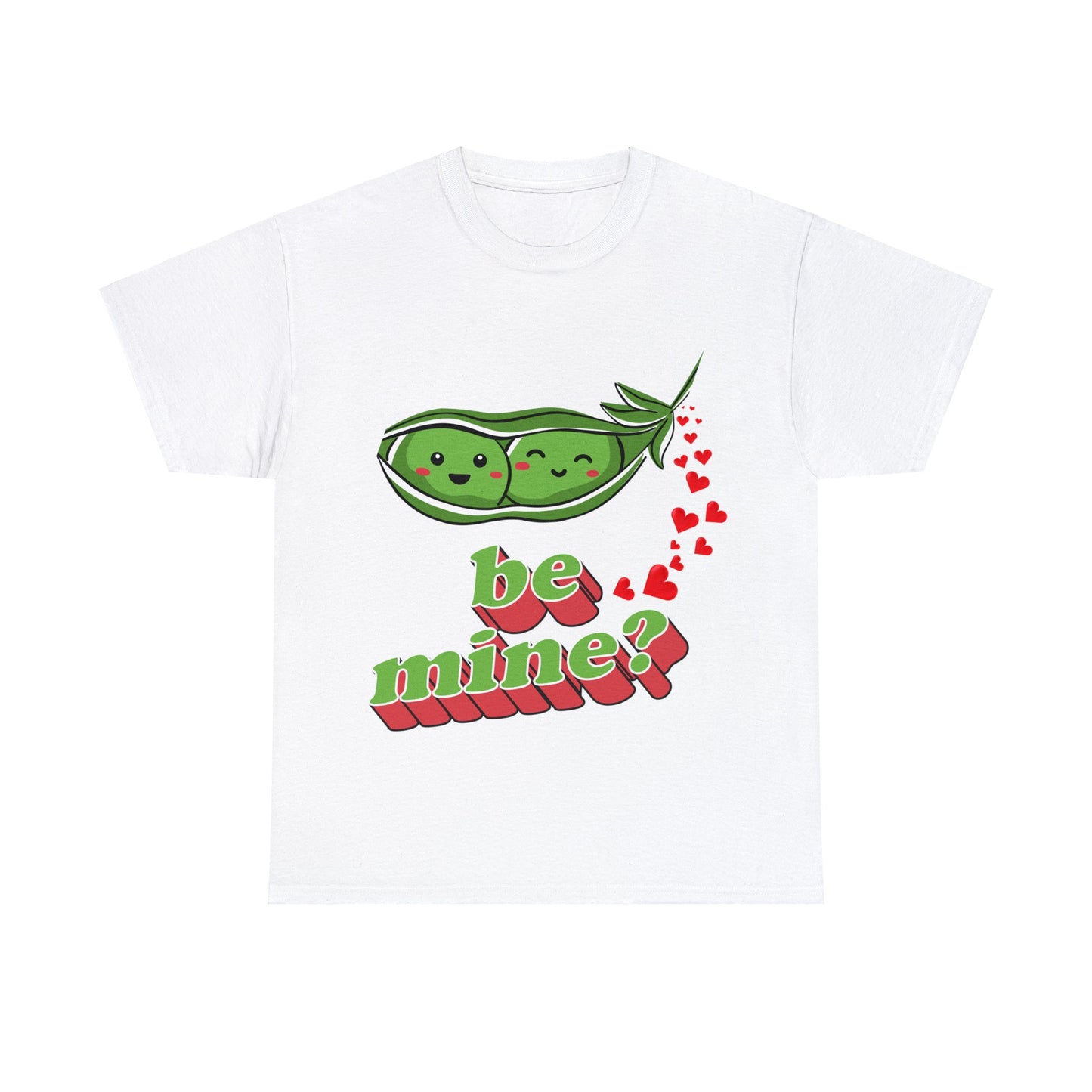 Peas Be Mine T-Shirt