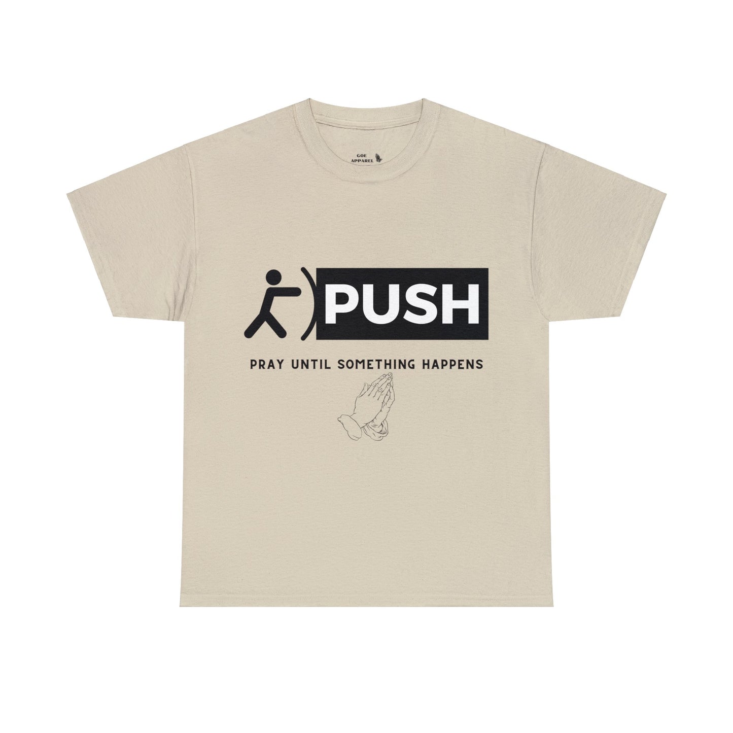 PUSH T-Shirt