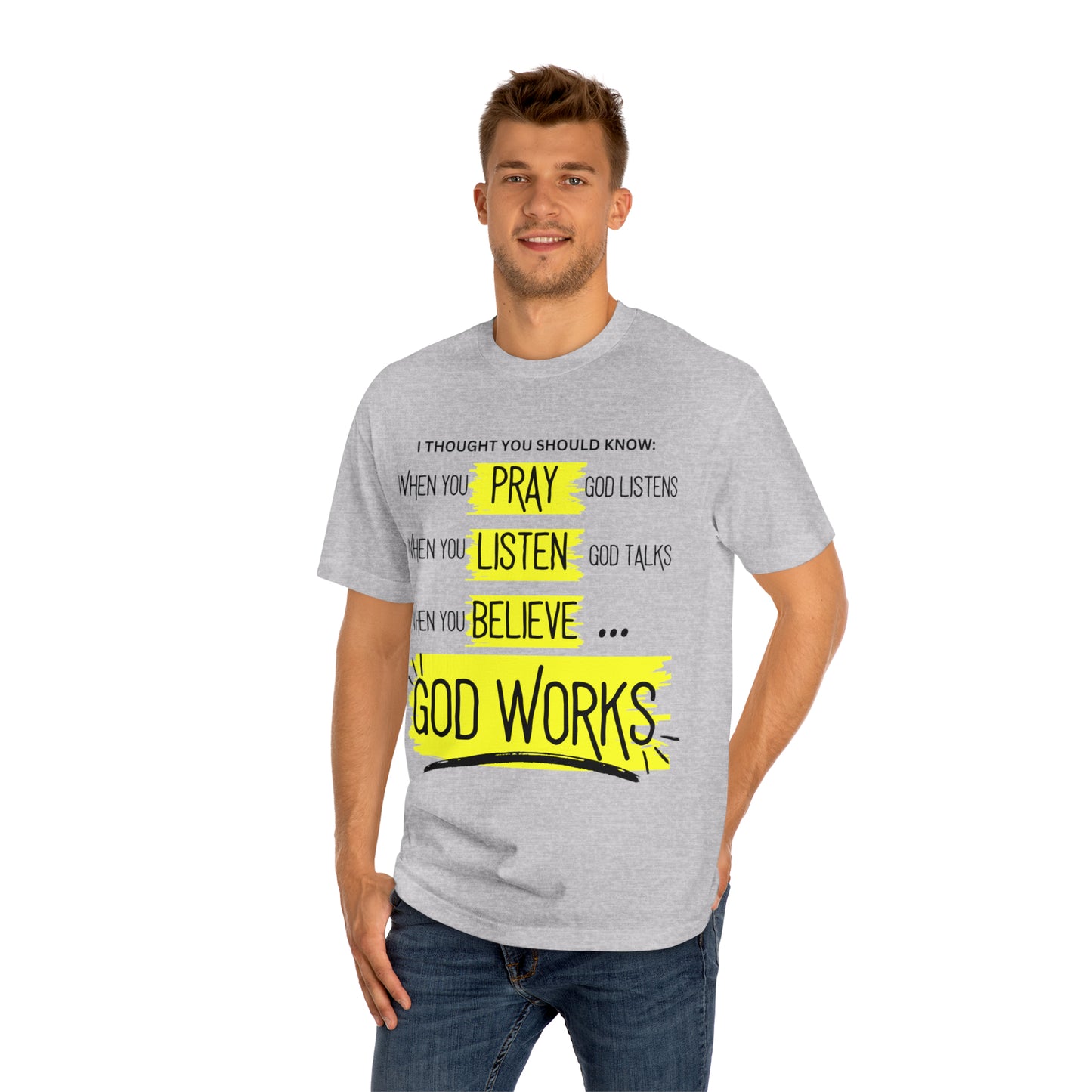 God Works T-Shirt