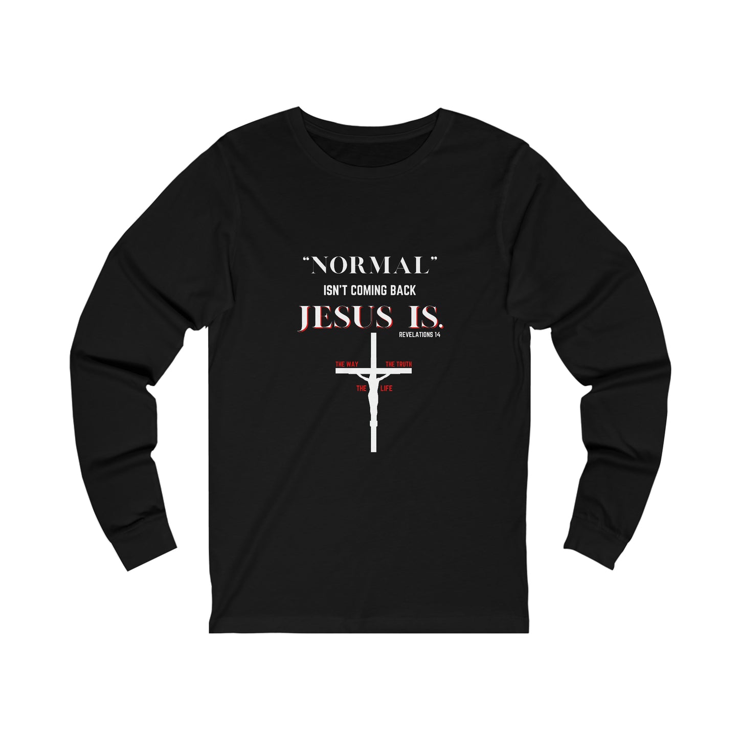 Unisex Christian Long Sleeve Tee