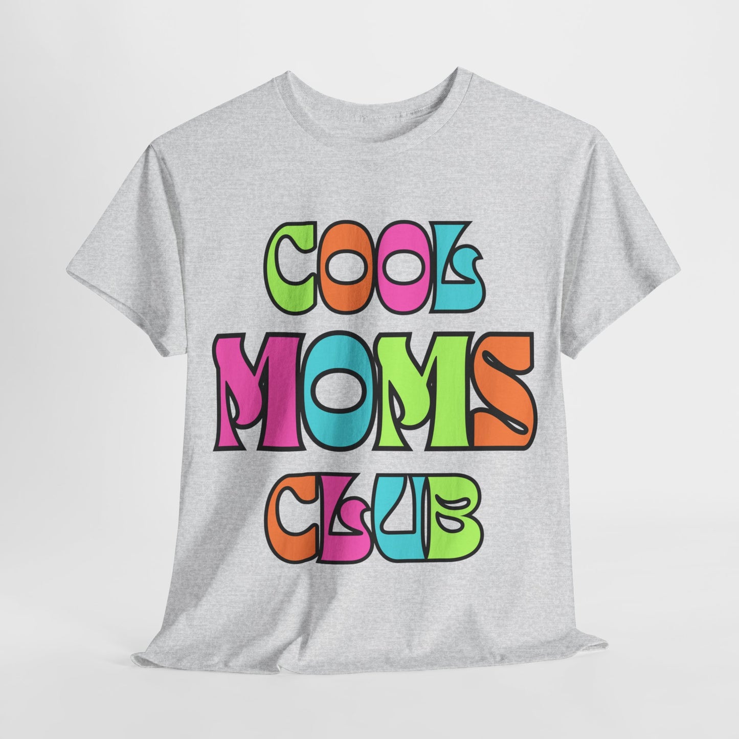 Cool Moms Club Tee