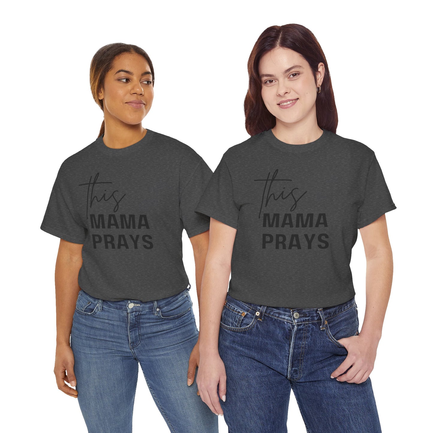 This Mama Prays Tee