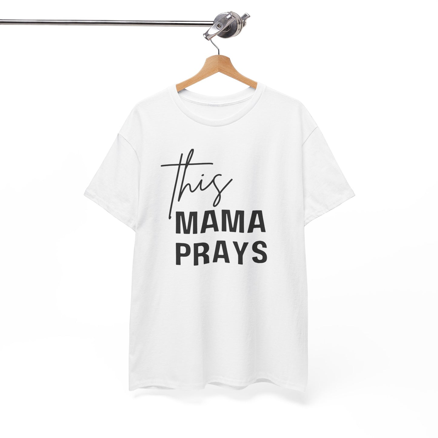 This Mama Prays Tee