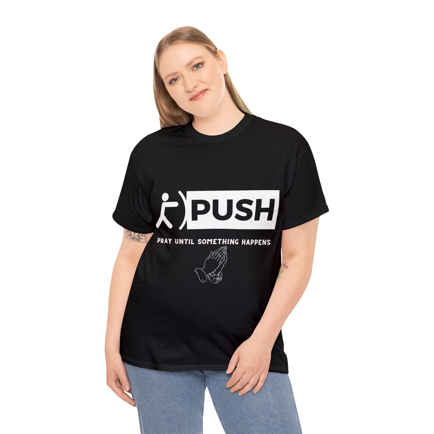 PUSH T-Shirt