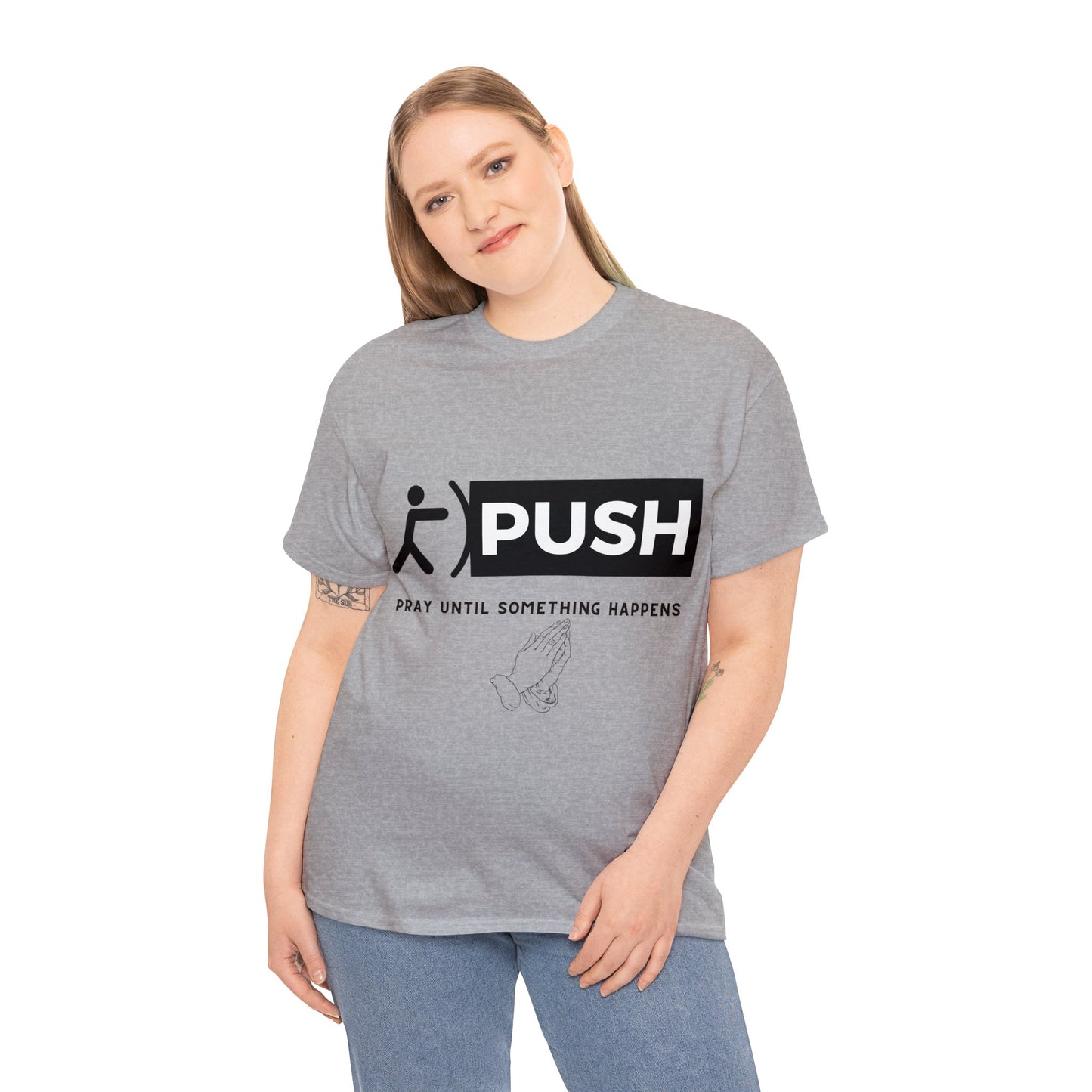 PUSH T-Shirt