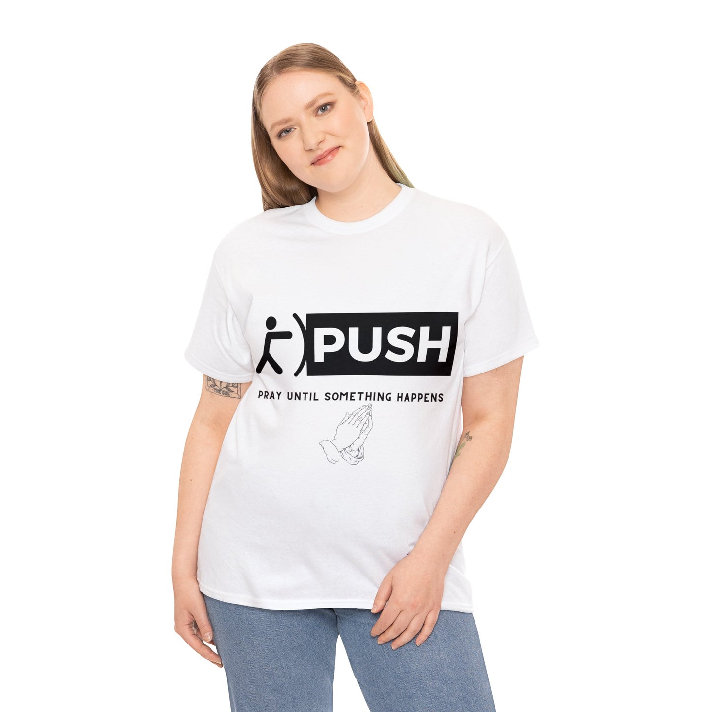 PUSH T-Shirt