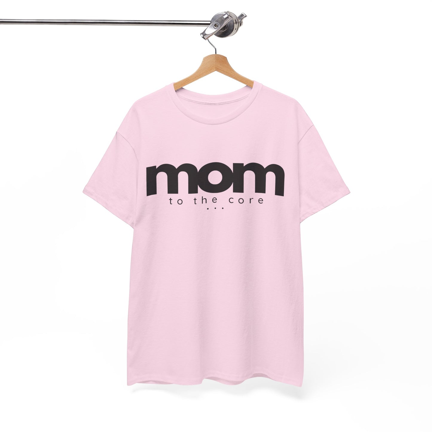 Mom To The Core Tee