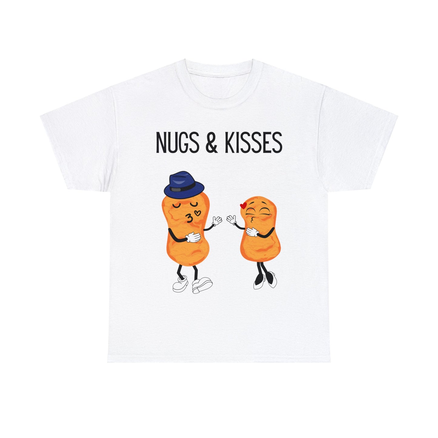 "Nugs & Kisses" T-Shirt