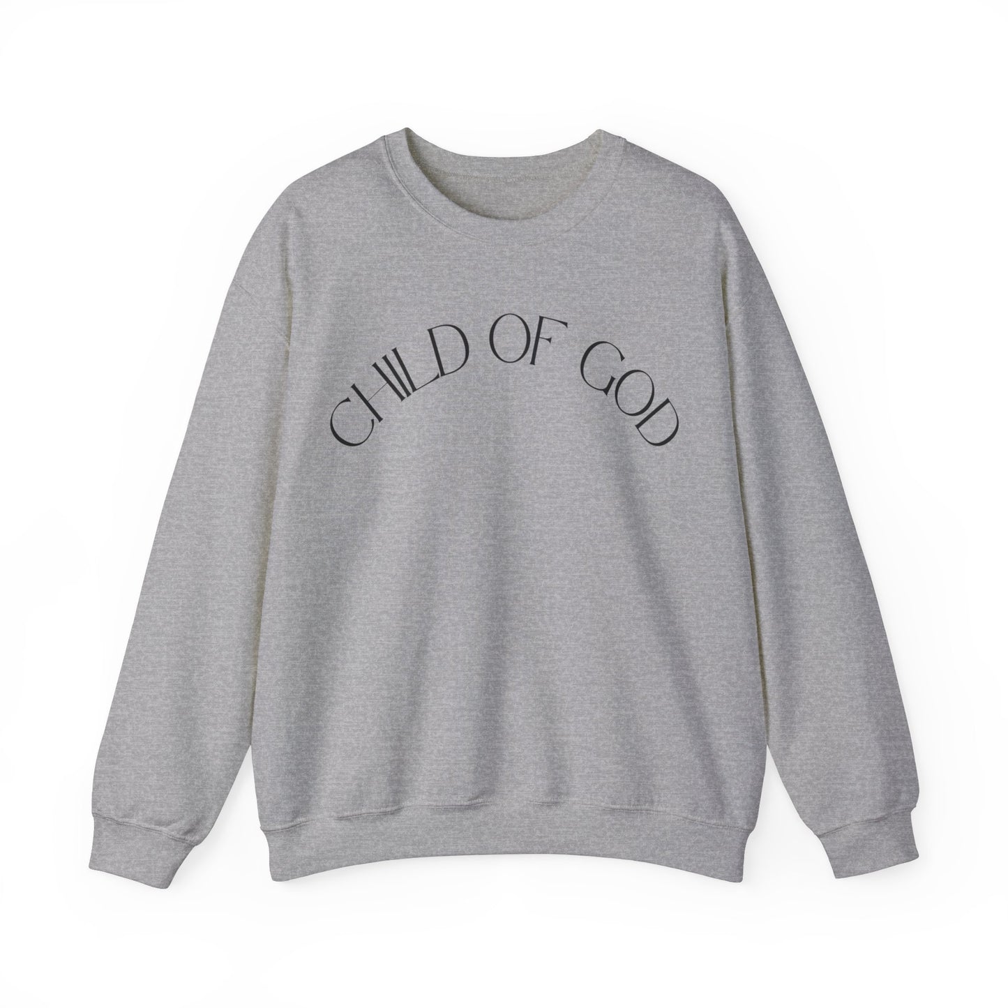 Child of God Sweatshirt