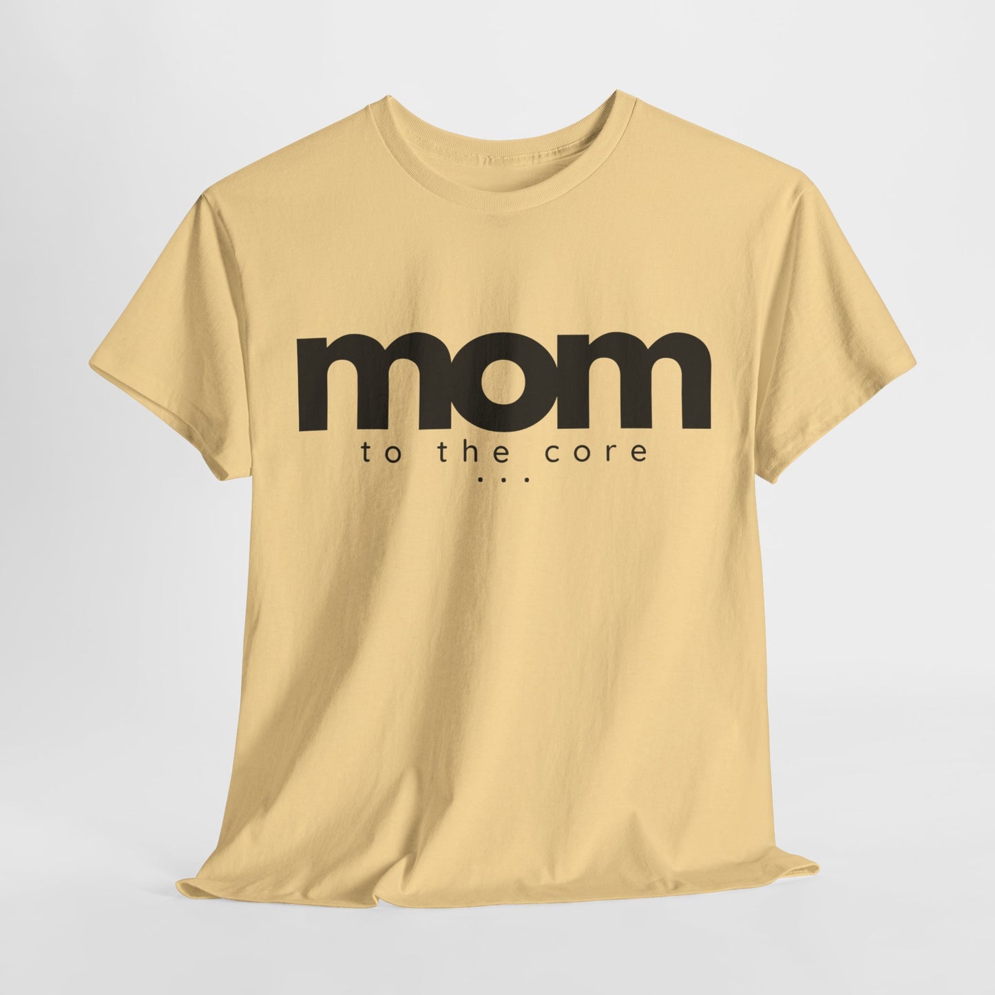 Mom To The Core Tee