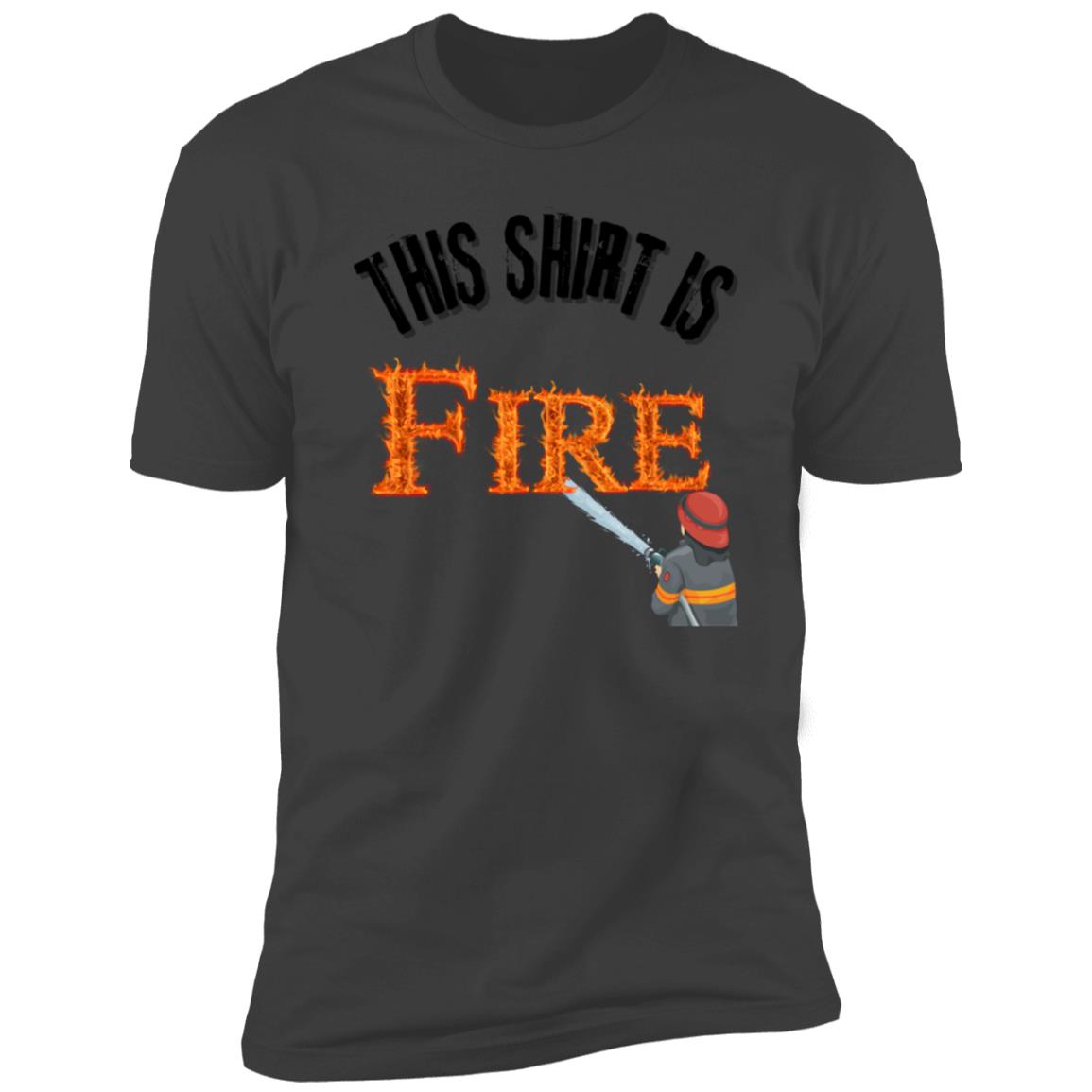 "Fire Shirt"- T Shirt